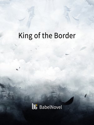 cover image of King of the Border